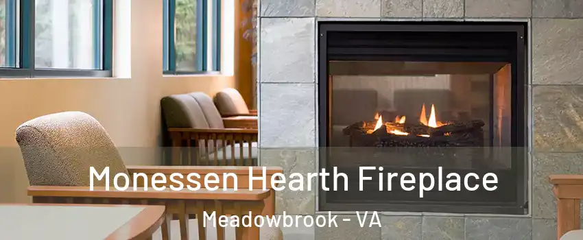  Monessen Hearth Fireplace Meadowbrook - VA